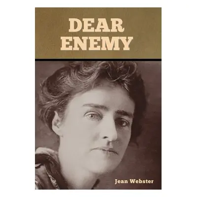 "Dear Enemy" - "" ("Webster Jean")