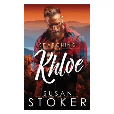 "Searching for Khloe" - "" ("Stoker Susan")