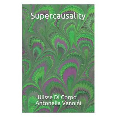 "Supercausality" - "" ("Vannini Antonella")