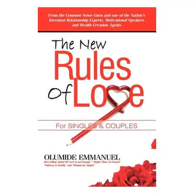 "The New Rules of Love" - "" ("Emmanuel Olumide")