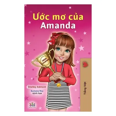 "Amanda's Dream (Vietnamese Children's Book)" - "" ("Admont Shelley")