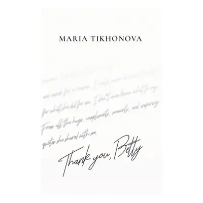 "Thank You, Betty" - "" ("Tikhonova Maria")