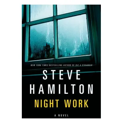 "Night Work" - "" ("Hamilton Steve")