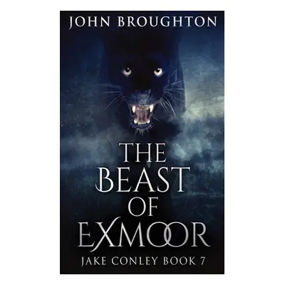 "The Beast Of Exmoor" - "" ("Broughton John")