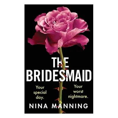 "The Bridesmaid" - "" ("Manning Nina")