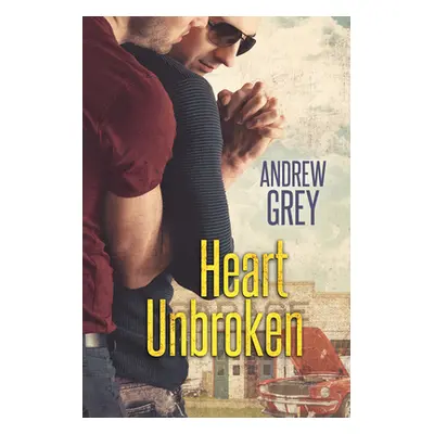 "Heart Unbroken" - "" ("Grey Andrew")