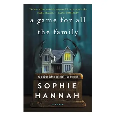 "A Game for All the Family" - "" ("Hannah Sophie")