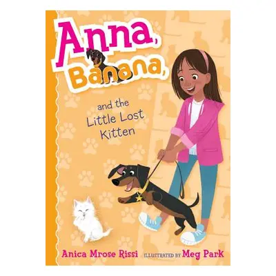 "Anna, Banana, and the Little Lost Kitten, 5" - "" ("Rissi Anica Mrose")