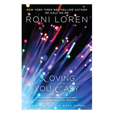 "Loving You Easy" - "" ("Loren Roni")