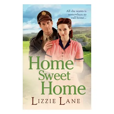 "Home Sweet Home" - "" ("Lane Lizzie")