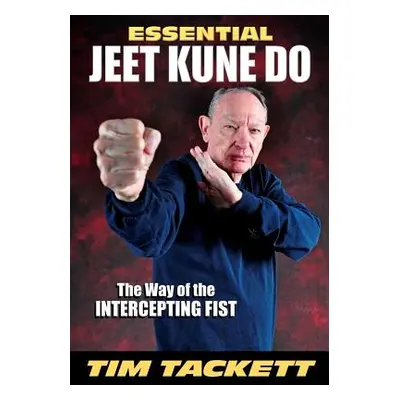 "Essential Jeet Kune Do" - "" ("Fraguas Jose M.")