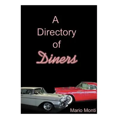 "A Directory of Diners" - "" ("Monti Mario")