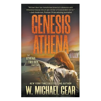 "Genesis Athena: A Science Thriller" - "" ("Gear W. Michael")