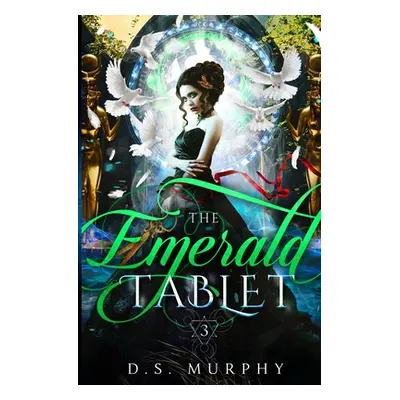 "The Emerald Tablet" - "" ("Murphy D. S.")