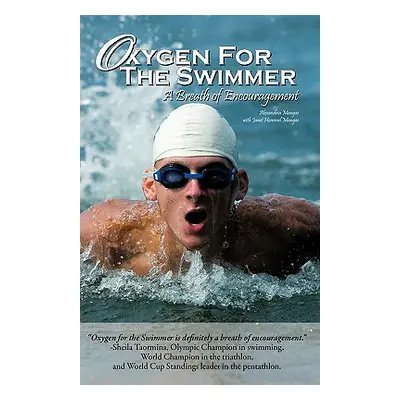 "Oxygen for the Swimmer" - "" ("Mangas Alexandria")