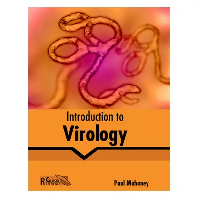 "Introduction to Virology" - "" ("Mahoney Paul")