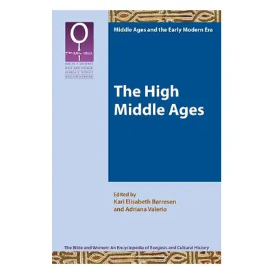 "The High Middle Ages" - "" ("Brresen Kari Elisabeth")