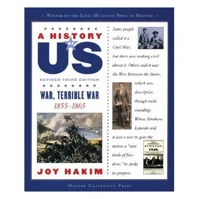 "A History of Us: War, Terrible War: 1855-1865a History of Us Book Six" - "" ("Hakim Joy")