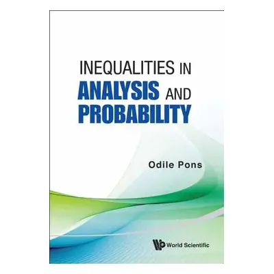 "Inequalities in Analysis and Probability" - "" ("Pons Odile")