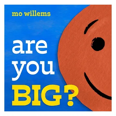 "Are You Big?" - "" ("Willems Mo")