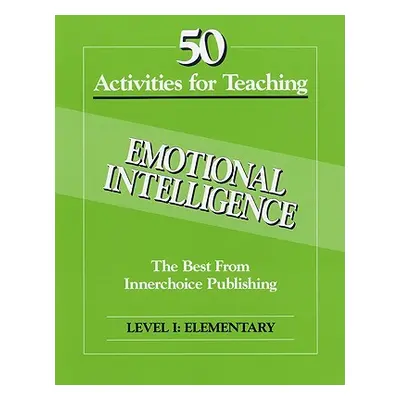 "50 Activities Emotional Intelligence L1" - "" ("Wentz Zoe")