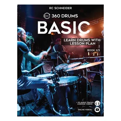 "BASIC - Learn Drums with Lesson Plan" - "" ("Schneider Rc")