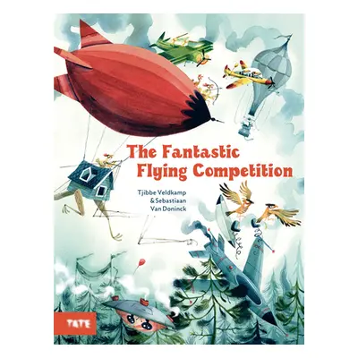 "The Fantastic Flying Competition" - "" ("Veldkamp Tjibbe")