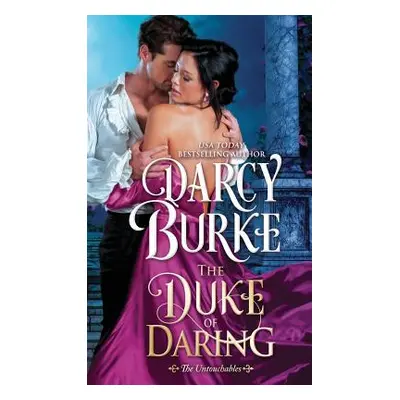 "The Duke of Daring" - "" ("Burke Darcy")