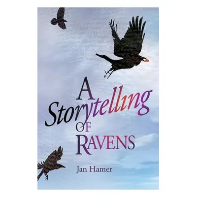 "A Storytelling of Ravens" - "" ("Hamer Jan")