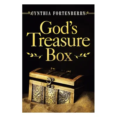 "God's Treasure Box" - "" ("Fortenberry Cynthia")