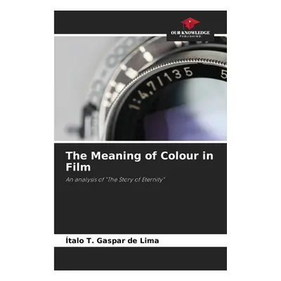 "The Meaning of Colour in Film" - "" ("Gaspar de Lima talo T.")