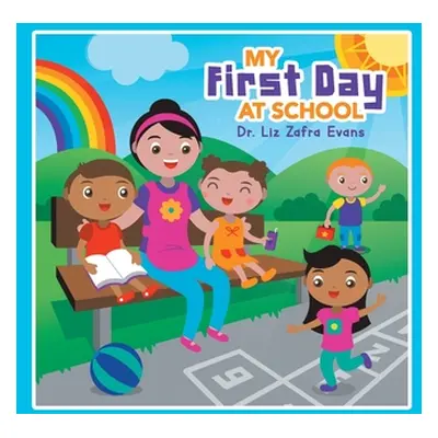 "My First Day at School" - "" ("Evans Liz Zafra")