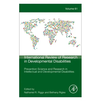 "Prevention Science and Research in Intellectual and Developmental Disabilities: Volume 61" - ""