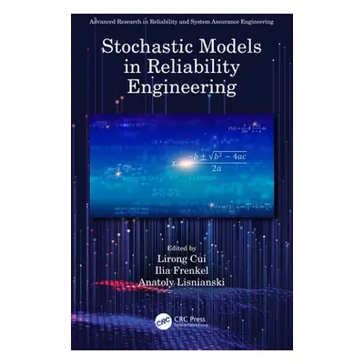 "Stochastic Models in Reliability Engineering" - "" ("Cui Lirong")