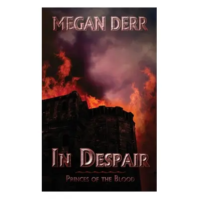 "In Despair" - "" ("Derr Megan")