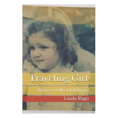 "Traveling Girl: Stories of My Childhood" - "" ("Empedocles Drogo")