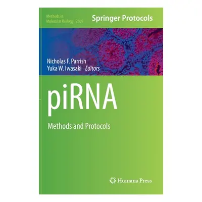 "Pirna: Methods and Protocols" - "" ("Parrish Nicholas F.")