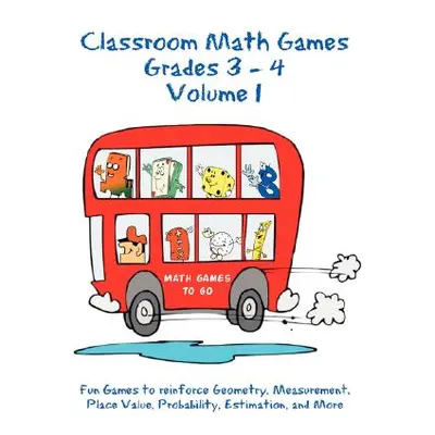 "Classroom Math Games Grades 3 - 4 Volume 1" - "" ("Hall Tommy")