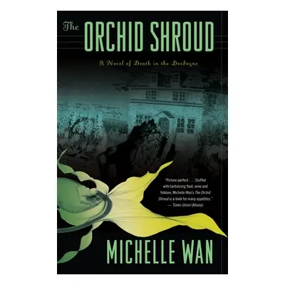 "The Orchid Shroud" - "" ("Wan Michelle")