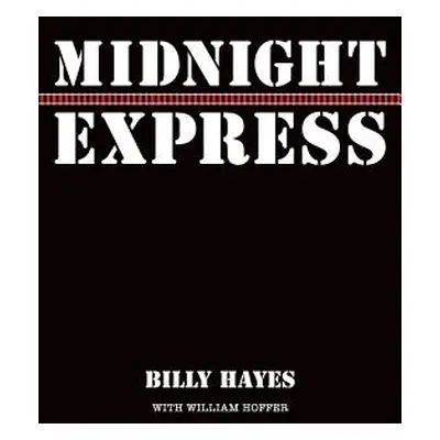 "Midnight Express" - "" ("Hayes Billy")