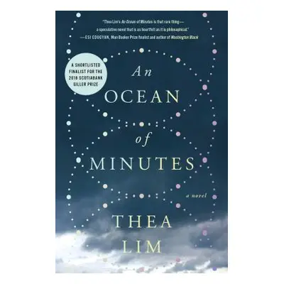 "An Ocean of Minutes" - "" ("Lim Thea")