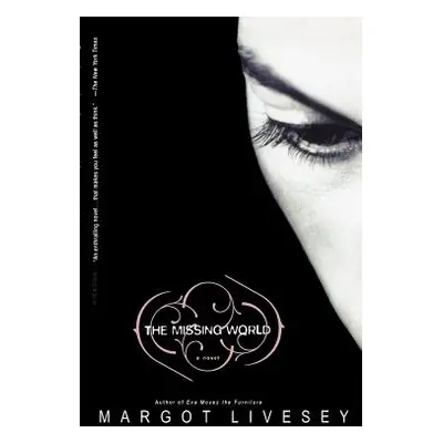 "The Missing World" - "" ("Livesey Margot")