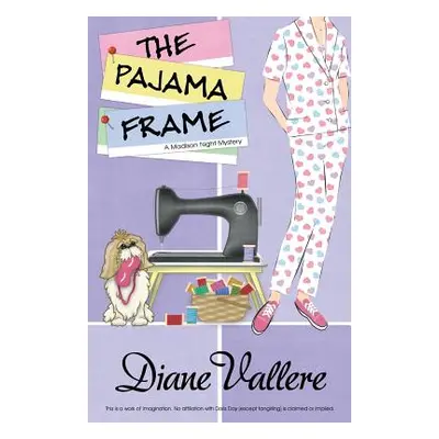 "The Pajama Frame" - "" ("Vallere Diane")