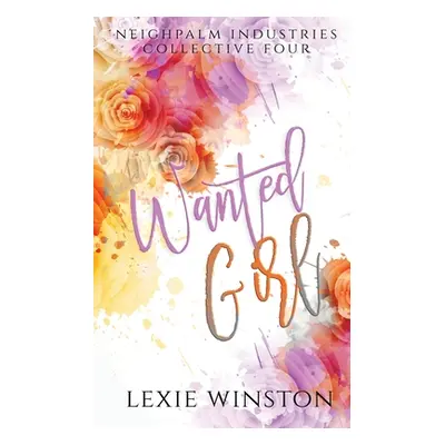 "Wanted Girl" - "" ("Winston Lexie")