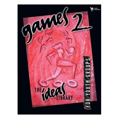 "Games 2" - "" ("Youth Specialties")