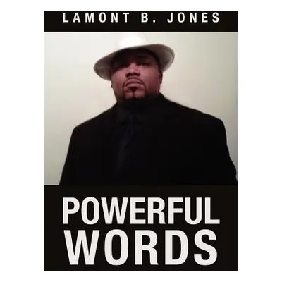 "Powerful Words" - "" ("Jones Lamont B.")