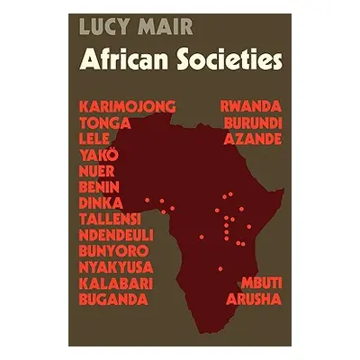 "African Societies" - "" ("Mair Lucy")