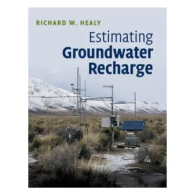 "Estimating Groundwater Recharge" - "" ("Healy Richard W.")