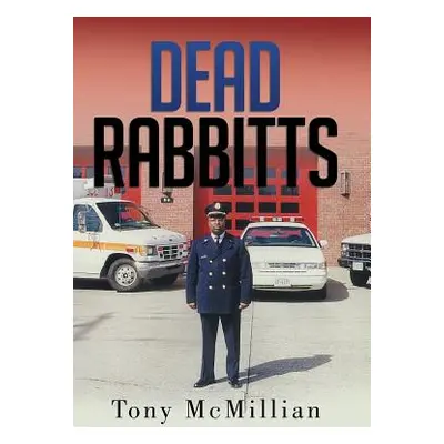 "Dead Rabbitts" - "" ("McMillian Tony")