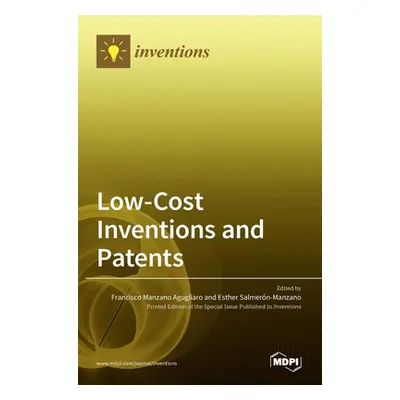 "Low-Cost Inventions and Patents" - "" ("Agugliaro Francisco Manzano")